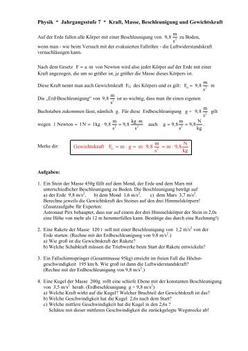 Physik * Jahrgangsstufe 7 * Kraft, Masse, Beschleunigung und ...