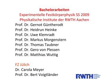 Bachelorarbeiten Experimentelle Festkörperphysik SS 2009 ...