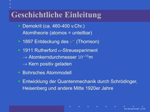 Das Standardmodell der Elemntarteilchenphysik - Physikzentrum ...