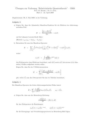 ¨Ubungen zur Vorlesung “Relativistische Quantentheorie” – SS09