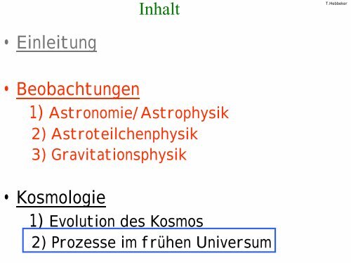 Astrophysik Astroteilchenphysik Kosmologie - Physikzentrum der ...