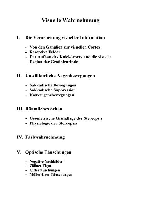 Visuelle Wahrnehmung I. Die Verarbeitung visueller Information