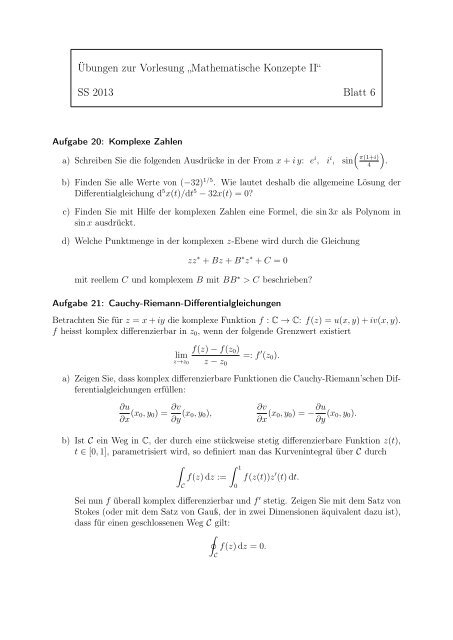 Übungen zur Vorlesung „Mathematische Konzepte II“ SS 2013 Blatt 6