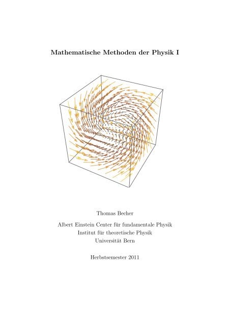 Mathematische Methoden der Physik I - UniversitÃ¤t Bern