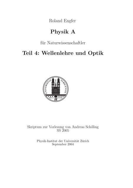 Wellenlehre und Optik - Physik-Institut - UniversitÃ¤t ZÃ¼rich