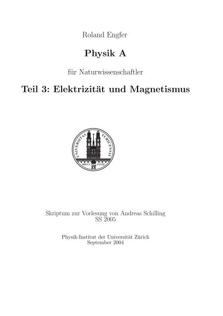 ElektrizitÃ¤t und Magnetismus - Physik-Institut - UniversitÃ¤t ZÃ¼rich