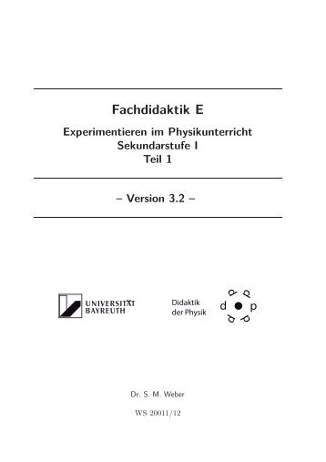 Experimentieren im Physikunterricht SI Teil1 - Didaktik der Physik!