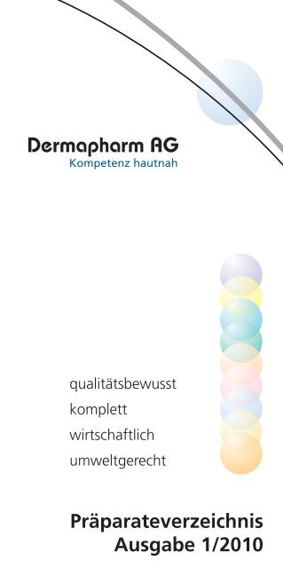 Präparateverzeichnis Ausgabe 1/2010 - Dermapharm AG Arzneimittel