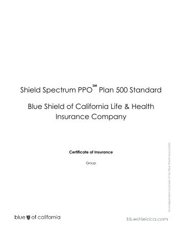 Shield Spectrum PPO Plan 500 Standard Blue Shield of California ...