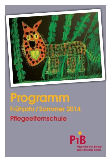 Programm der PiB-Pflegeelternschule (PDF 1307 kB)