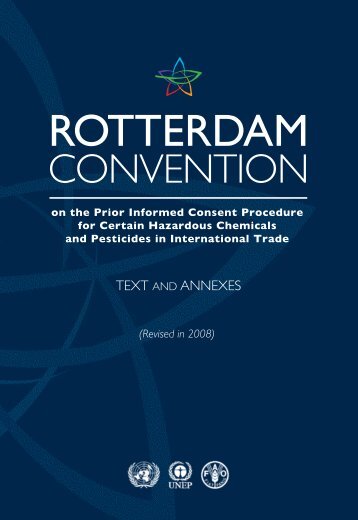 text and annexes - Rotterdam Convention