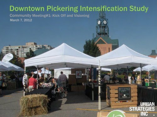 Downtown Pickering Intensification Study - City of Pickering