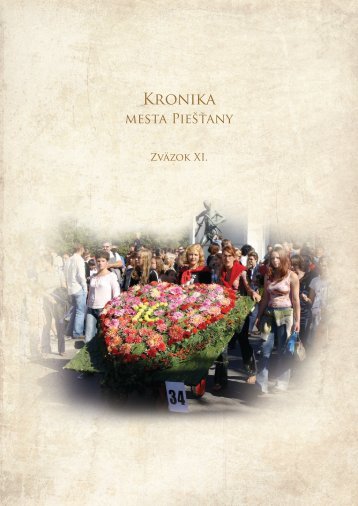 Kronika 2006-2010 - PieÅ¡Å¥any