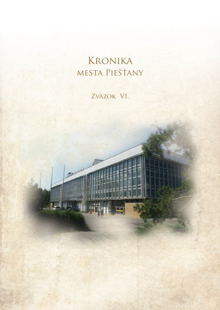 Kronika 1986-1990 - MestskÃ¡ kniÅ¾nica mesta PieÅ¡Å¥any
