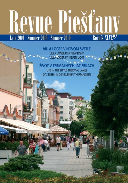 Revue Piestany - leto 2010 - PieÅ¡Å¥any