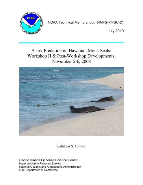 Shark Predation on Hawaiian Monk Seals - Pacific Islands Fisheries ...