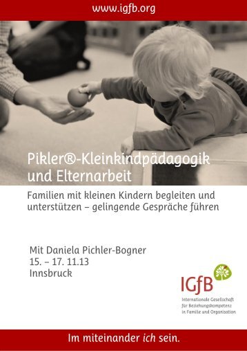 PiklerÂ®-KleinkindpÃ¤dagogik und Elternarbeit - Pikler Hengstenberg