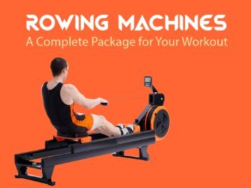 Gym & Fitness Equipment Australia - Rowing Machines: A Full Workout Package