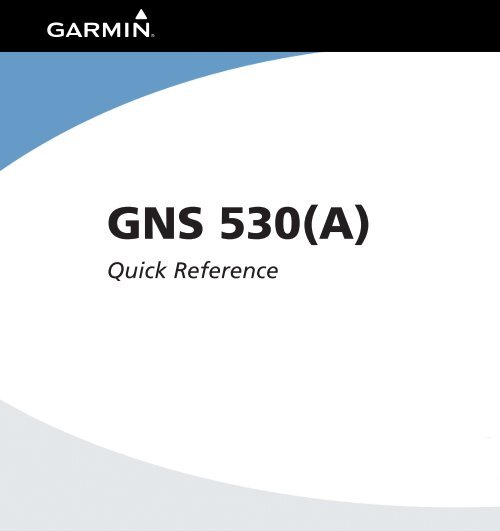 GNS530 Quick Reference - Pilot und Flugzeug