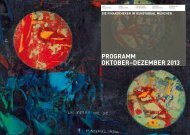 PROGRAMM OKTOBERâ€“DEZEMBER 2013 - Pinakothek der Moderne