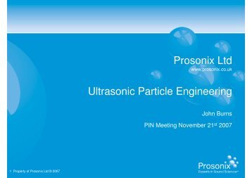 Prosonix Ltd Ultrasonic Particle Engineering - Process ...