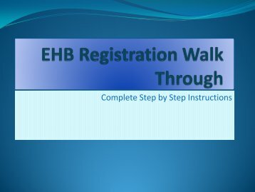 EHB Registration Walk Through - HRSA