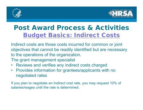 Understand the GRANT PROCESS: Pre-Award, Post-Award ... - HRSA