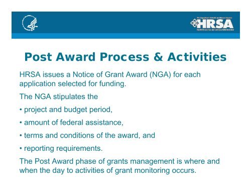 Understand the GRANT PROCESS: Pre-Award, Post-Award ... - HRSA