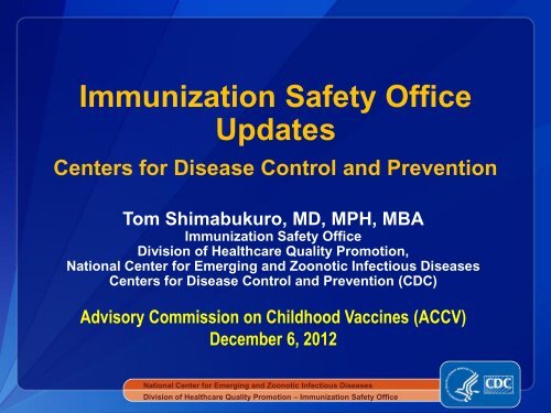 Vaccine safety monitoring and Immunization Safety Office ... - HRSA
