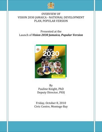 OVERVIEW OF VISION 2030 JAMAICA - NATIONAL ...