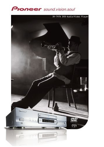 DV-747A DVD-Audio/Video Player - Pioneer
