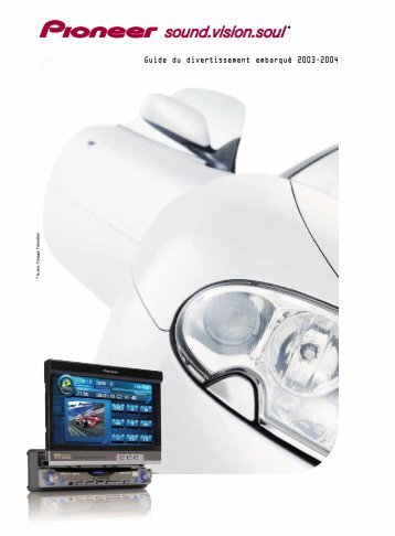 In-Car Entertainment Guide 2003-2004 - Pioneer
