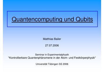 Quantencomputing und Qubits - UniversitÃ¤t TÃ¼bingen