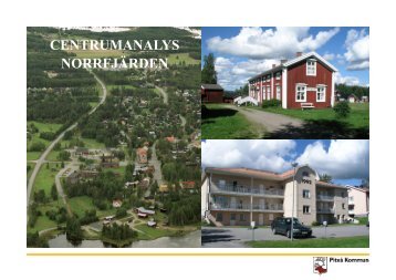 CENTRUMANALYS NORRFJÄRDEN - Piteå kommun