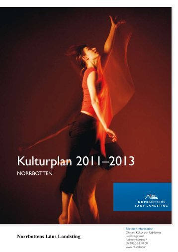 Kulturplan 2011–2013 - Norrbottens läns landsting