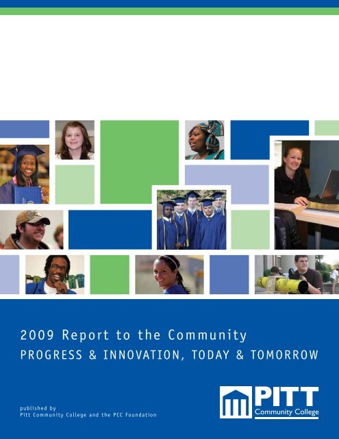2009 Report to the Community - Pitt Community College