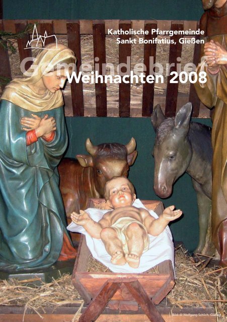 Weihnachten 2008 - St. Bonifatius, GieÃen