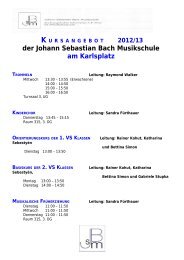 der Johann Sebastian Bach Musikschule am Karlsplatz