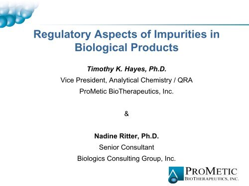 Regulatory Aspects of Impurities in Biological Products - IIR