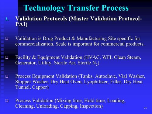 TECHNOLOGY TRANSFER OF STERILE PROPDUCTS - IIR