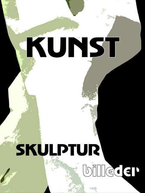 Kunst - skulpturbilleder