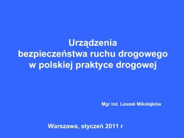 Urządzenia brd w polskiej praktyce drogowej - L.Mikołajków, Arcadis