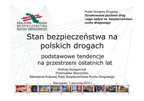 Stan bezpieczeństwa na polskich drogach - Polski Kongres Drogowy