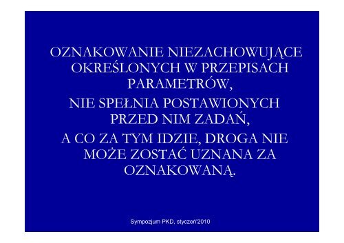 Oznakowanie poziome - uwarunkowania prawne - A.Iwanow