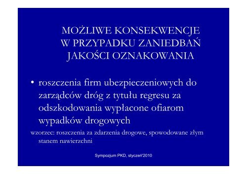 Oznakowanie poziome - uwarunkowania prawne - A.Iwanow