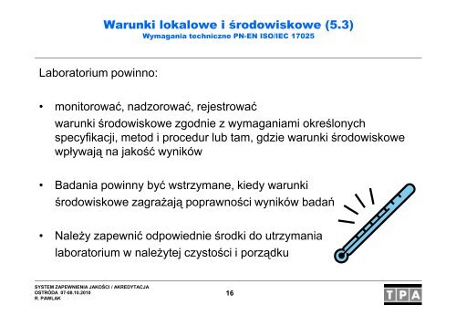 System zapewnienia jakości / akredytacja w laboratorium badawczym