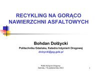 Recykling na gorąco mieszanek mineralno-asfaltowych - dr B.Dołżycki