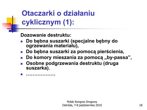 Recykling na gorąco mieszanek mineralno-asfaltowych - dr B.Dołżycki