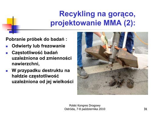 Recykling na gorąco mieszanek mineralno-asfaltowych - dr B.Dołżycki