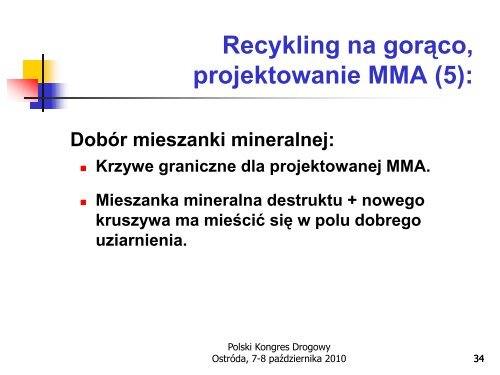 Recykling na gorąco mieszanek mineralno-asfaltowych - dr B.Dołżycki